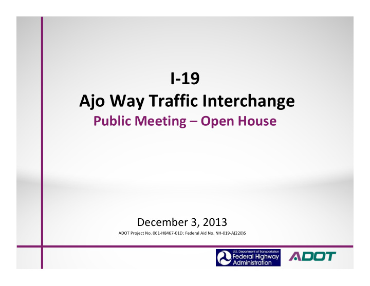 i 19 ajo way traffic interchange