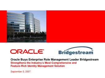 Oracle Buys Enterprise Role Management Leader Bridgestream  Strengthens the Industrys Most