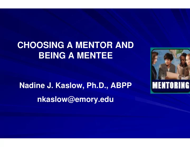 choosing a mentor and being a mentee