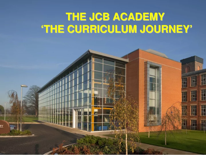 the jcb academy the jcb academy the curriculum journey