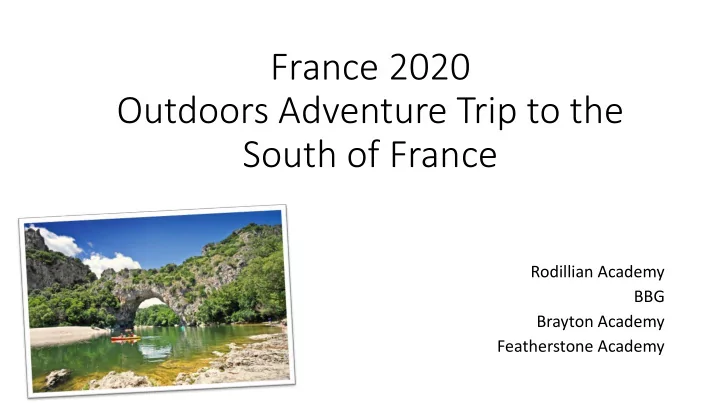 outdoors adventure trip to the