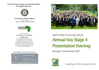 Annual Key Stage 4  Partner West Africa (PWA) is a UK  registered charity (Charity Number  1152479)