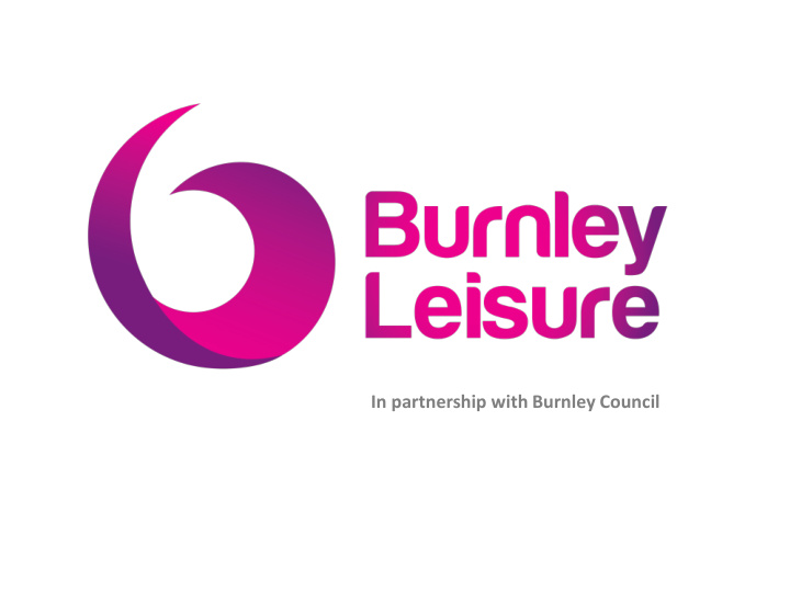 in partnership with burnley council