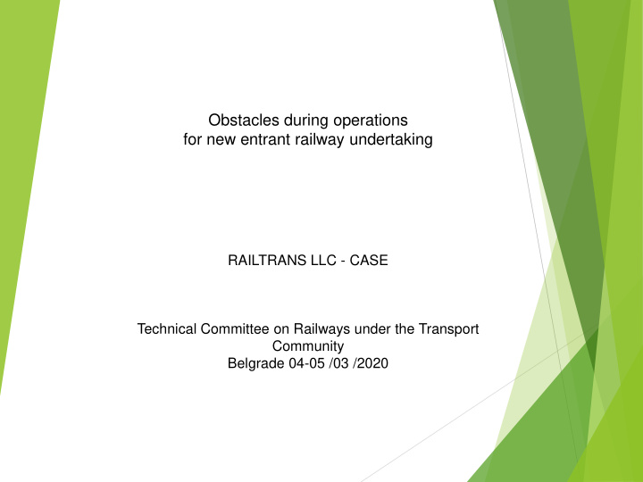 for new entrant railway undertaking