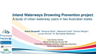 Inland Waterways Drowning Prevention project :  A study of urban waterway users in two Australian