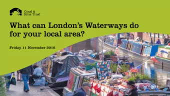 Welcome   What can Londons Waterways do for your local area?  - Transforming Places  -