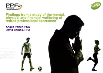 Findings from a study of the mental,  physical and financial wellbeing of  retired professional