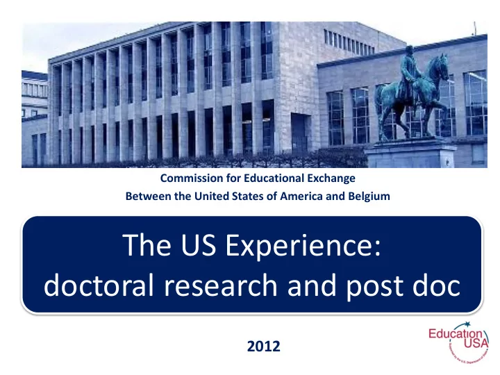 the us experience doctoral research and post doc