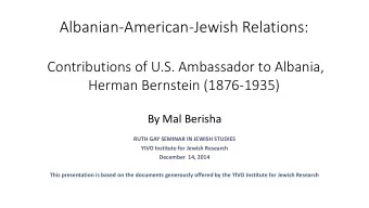 Albanian-American-Jewish Relations:  Contributions of U.S. Ambassador to Albania,  Herman Bernstein