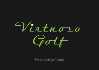 Exceptional golf events  Do you want your event to tempt  even the busiest client to spend