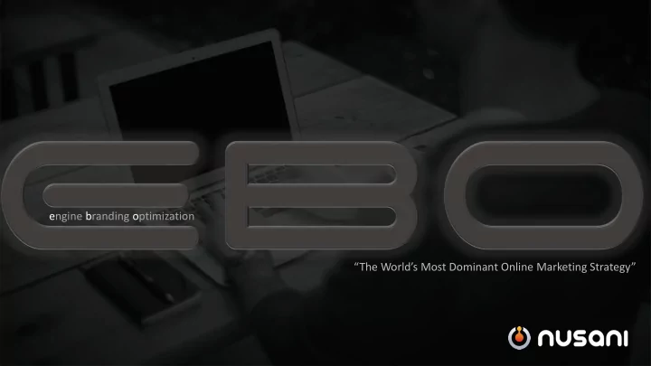 engine branding optimization the world s most dominant