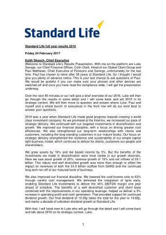 1  Luke Savage, Chief Financial Officer  Thank you and good morning ladies and gentlemen. As Keith