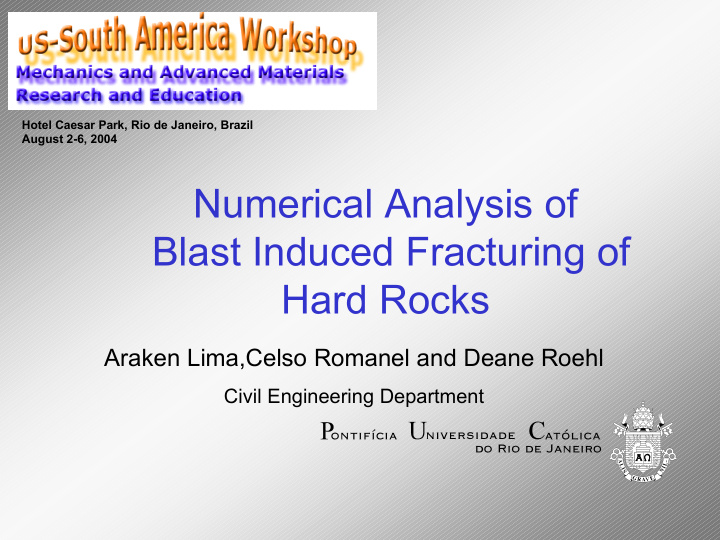 numerical analysis of blast induced fracturing of hard