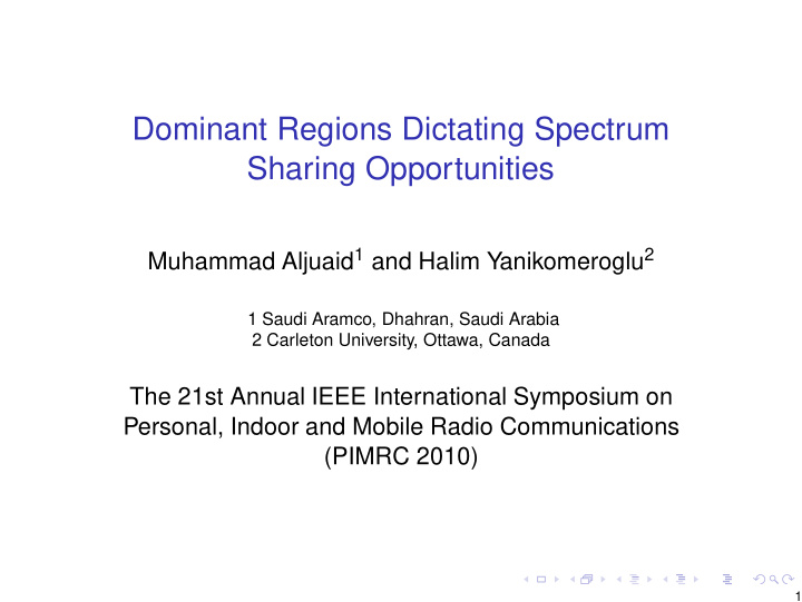 dominant regions dictating spectrum sharing opportunities