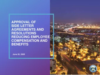 APPROVAL OF  SIDE LETTER  AGREEMENTS AND  RESOLUTIONS  REDUCING EMPLOYEE  COMPENSATION AND