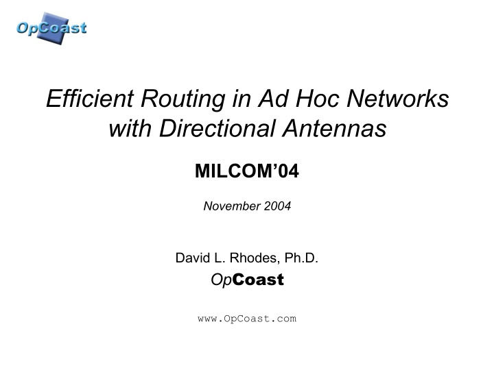 efficient routing in ad hoc networks with directional