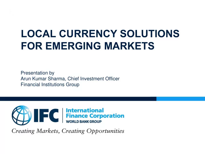 local currency solutions for emerging markets