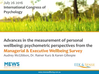 Managerial &amp; Executive Wellbeing Survey  Audrey McGibbon, Dr. Rainer Kurz &amp; Karen Gillespie