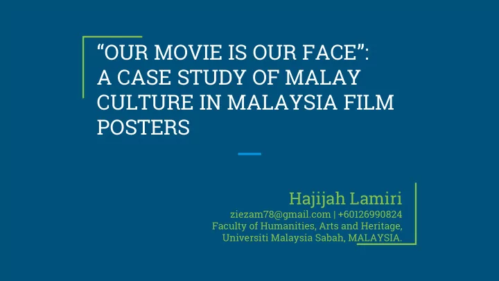 our movie is our face