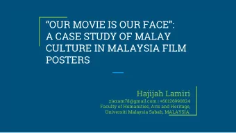 OUR MOVIE IS OUR FACE:  A CASE STUDY OF MALAY  CULTURE IN MALAYSIA FILM  POSTERS  Hajijah