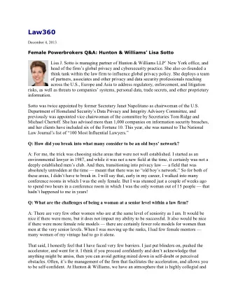 Law360  December 4, 2013  Female Powerbrokers Q&amp;A: Hunton &amp; Williams Lisa Sotto  Lisa J.