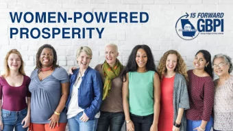 WOMEN-POWERED  PROSPERITY  Women at the Center  Women at the Center  No country can ever  truly