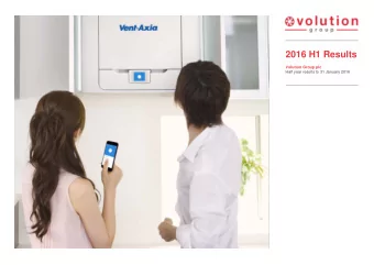 2016 H1 Results  Volution Group plc  Half year results to 31 January 2016  Introduction  Agenda