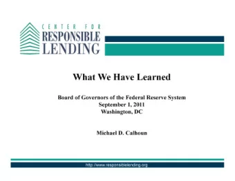 What We Have Learned  Board of Governors of the Federal Reserve System  September 1, 2011