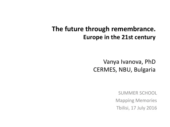 the future through remembrance