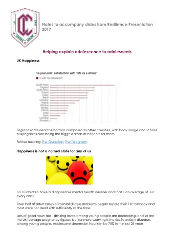 Notes to accompany slides from Resilience Presentation  2017 Helping explain adolescence to