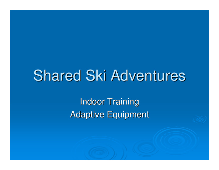 shared ski adventures shared ski adventures