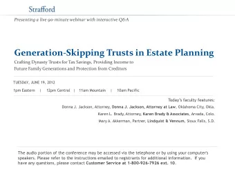 Generation-Skipping Trusts in Estate Planning  Crafting Dynasty Trusts for Tax Savings, Providing