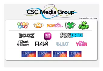 cscmediagroup.com  Historic growth of CSC Media  2006  2007  2008  2009  2010  2011  2012  2013  +1