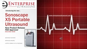 X5 Portable  Ultrasound  New Product Release  FDA Approved  December 2016  ADVANCED FEATURES