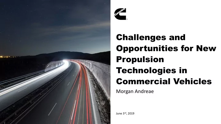 challenges and opportunities for new propulsion