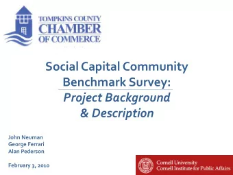 Social  Capital  Community      Benchmark  Survey:    Project  Background