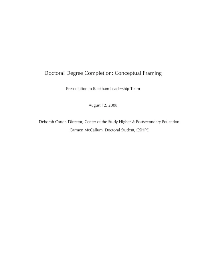 doctoral degree completion conceptual framing