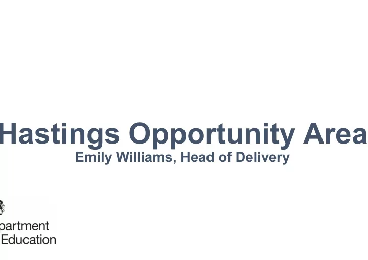 hastings opportunity area