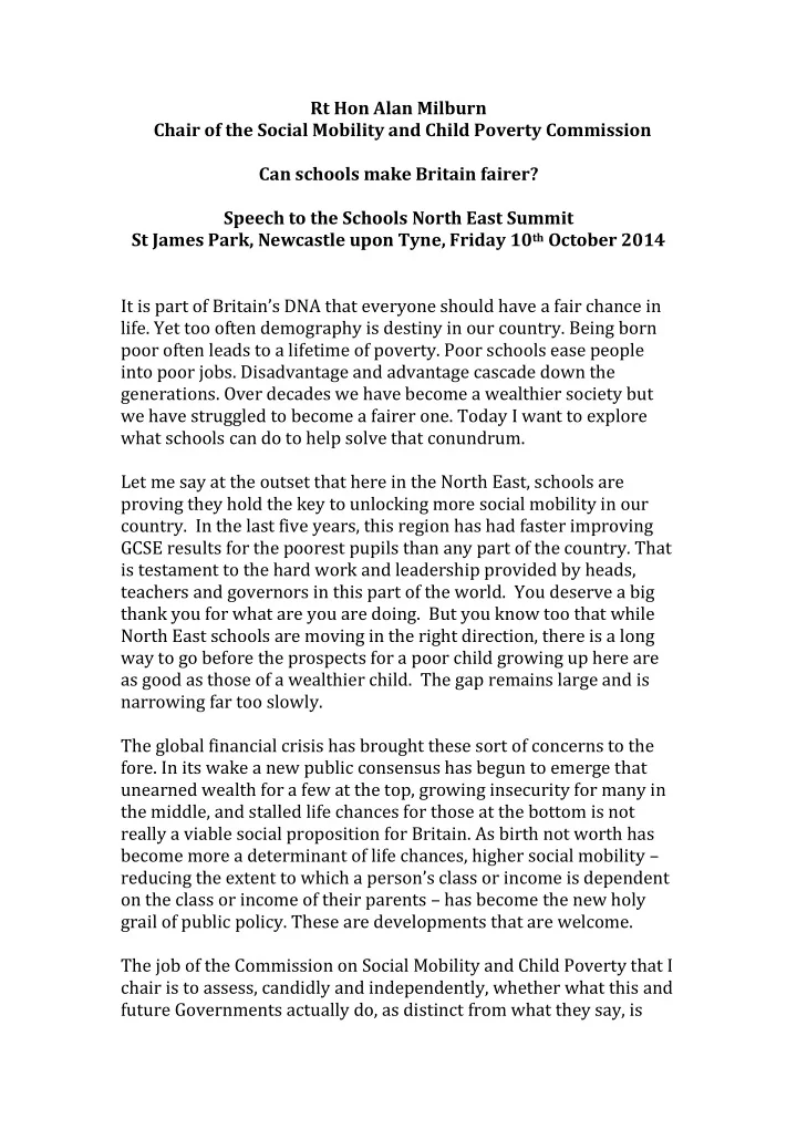 rt hon alan milburn chair of the social mobility and