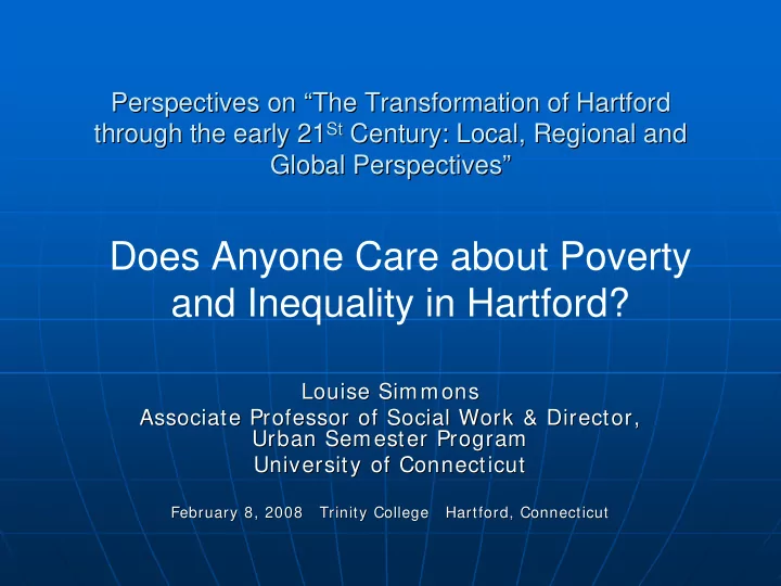 does anyone care about poverty and inequality in hartford