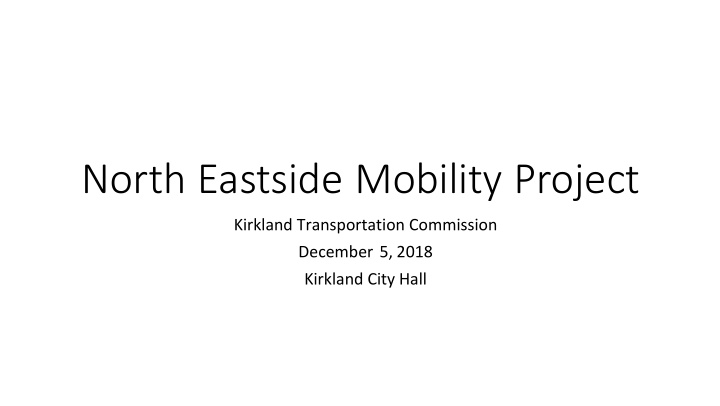 north eastside mobility project