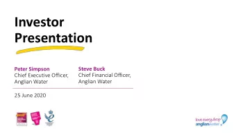 Presentation  Steve Buck  Peter Simpson  Chief Financial Officer,  Chief Executive Officer,