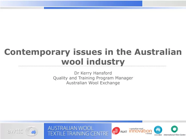 contemporary issues in the australian wool industry