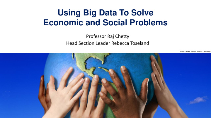 using big data to solve