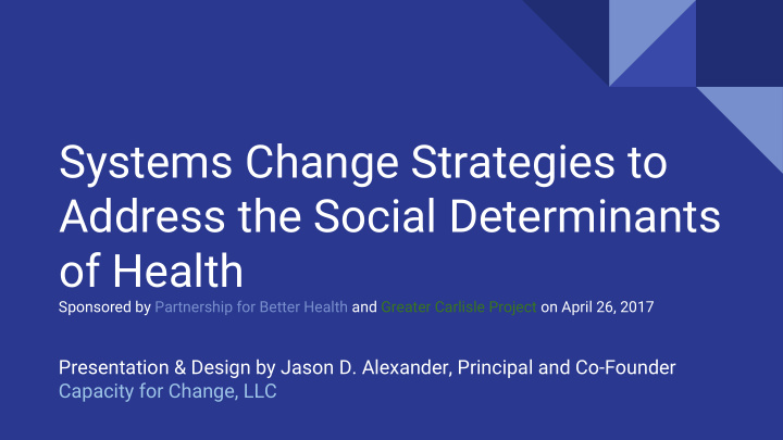 systems change strategies to address the social