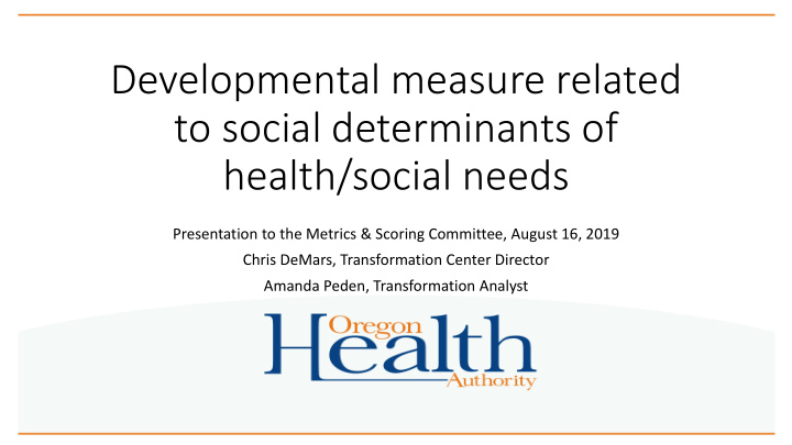 developmental measure related to social determinants of