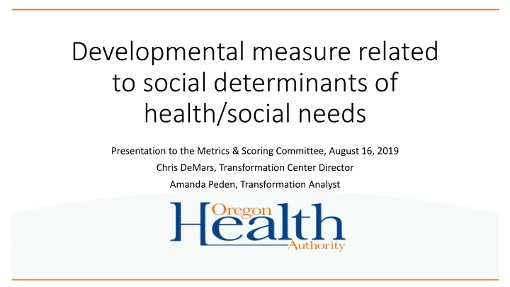 developmental measure related to social determinants of