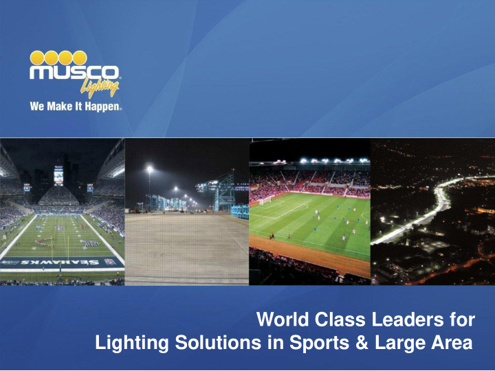 world class leaders for lighting solutions in sports