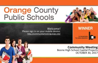 Community Meeting  Boone High School Capital Projects  OCTOBER 30, 2017  1  Boone High School