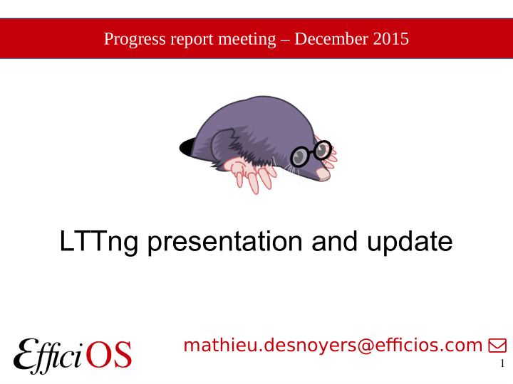 lttng presentation and update